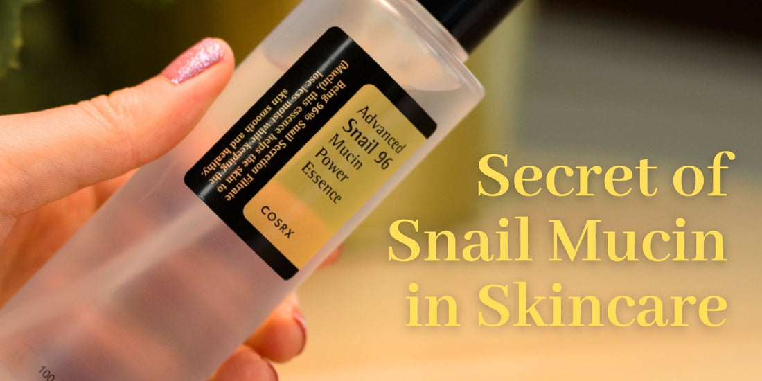 Unlocking the Secret of Snail Mucin in Skincare with CosRX Snail Mucin Power Essence